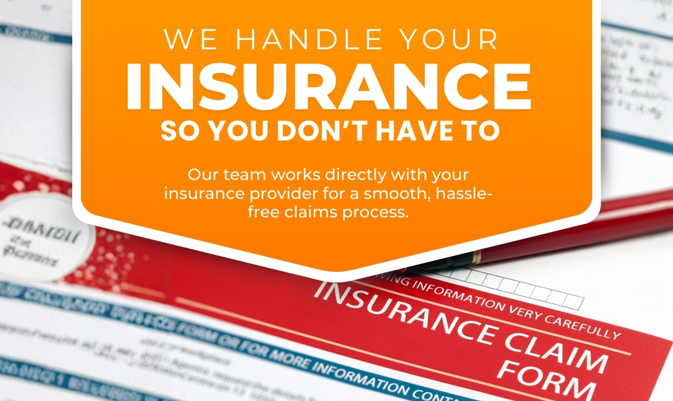 We Handle Your Insurance